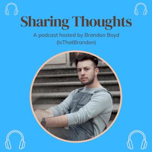 Sharing Thoughts Podcast