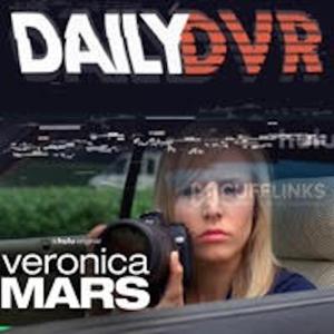 Veronica Mars by DVR Podcast Network