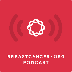 Breastcancer.org Podcast