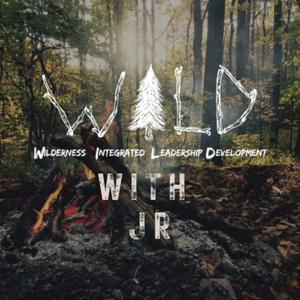 W.I.L.D. with JR