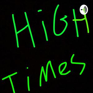 High Times