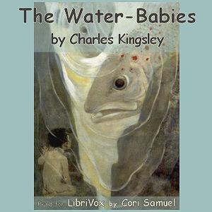 Water-Babies, The by Charles Kingsley (1819 - 1875)