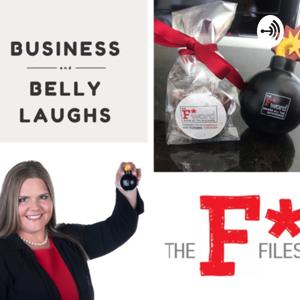 Business and Belly Laughs