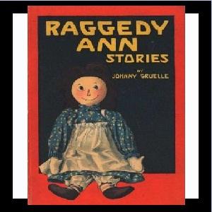 Raggedy Ann Stories by Johnny Gruelle (1880 - 1938)