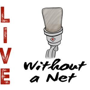 Live Without a Net