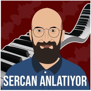 Sercan Anlatıyor