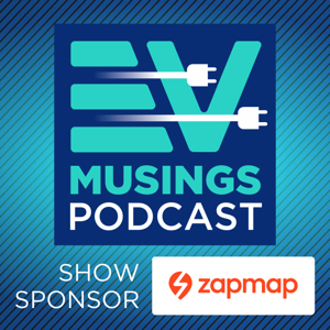 The EV Musings Podcast by Gary Comerford