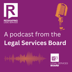 The Legal Services Board podcast