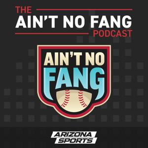 The Ain't No Fang Podcast by Arizona Sports