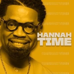 Hannah Time with Pastor John F. Hannah