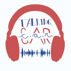 Talking C.A.R. Podcast