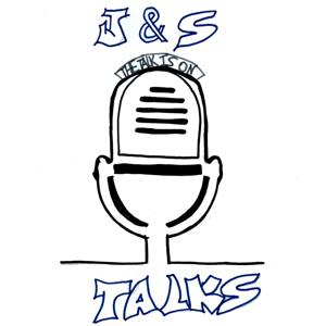 J and S Talks: