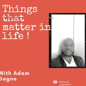 Things that matter in life !