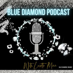 Blue Diamond Podcast