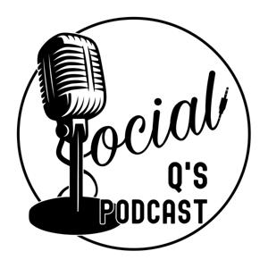 Social Q's Podcast