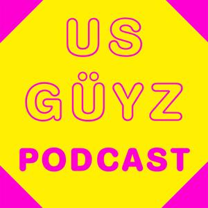 Us Guyz Podcast