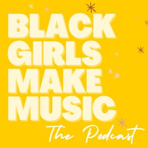 Black Girls Make Music: Black Woman Musician Stories, Singer-Songwriter, Black Independent Artists