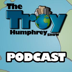 The Troy Humphrey Show