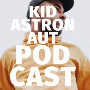 The Kid Astronaut Podcast