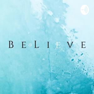 Your Journey To Believe