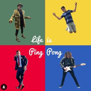 Life is Ping Pong