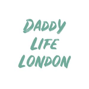 Daddy Life London