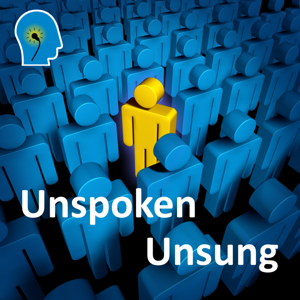 Unspoken Unsung