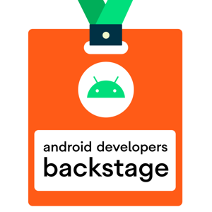 Android Developers Backstage