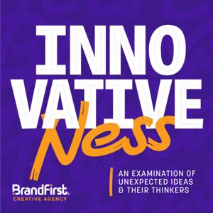 Innovativeness: An Examination of Unexpected Ideas and Their Thinkers