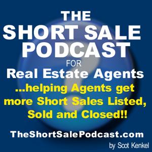 The Short Sale Podcast for Real Estate Agents