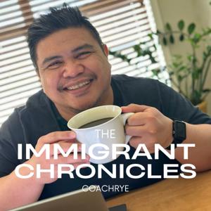 The Immigrant Chronicles
