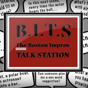 B.I.T.S, The Boston Improv Talk Station