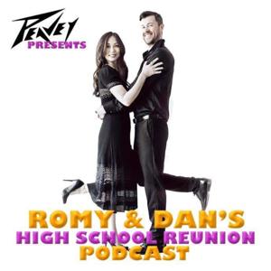 Romy and Dan's High School Reunion Podcast