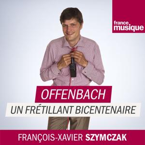 Offenbach, un frétillant bicentenaire