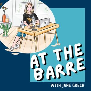 At the Barre with Jane Grech by Jane Grech in association with Morgan Media