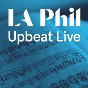 Upbeat Live by Upbeat Live | LA Phil