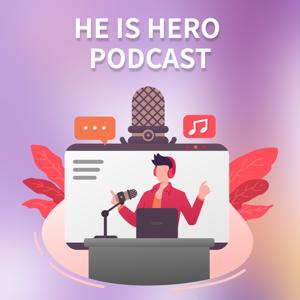 He Is Hero — Be version 2.0 of yourself