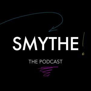 Smythe Podcast