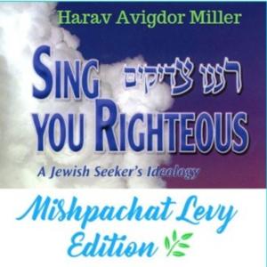 Sing you Righteous by Rabbi Avigdor Miller