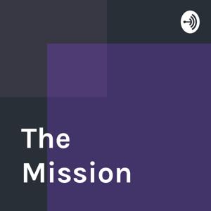 The Mission