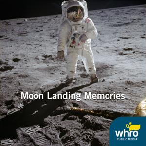 Moon Landing Memories by WHRO Public Media