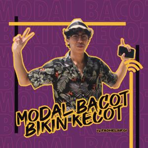 #ModalBacotBikinKecot