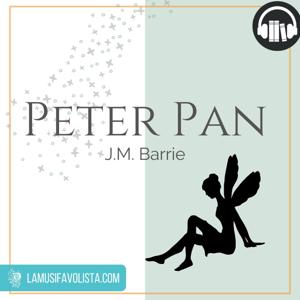 ∞ PETER PAN ∞ J.M.Barrie ☆ Audiolibro ☆