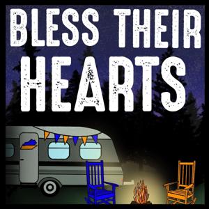 Bless Their Hearts by Stove Leg Media