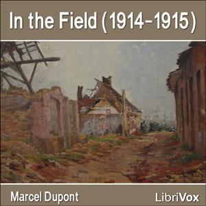 In the Field (1914-1915) by Marcel Dupont (1879 - 1964)