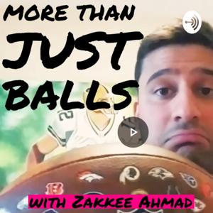 More Than Just Balls with Zakkee Ahmad