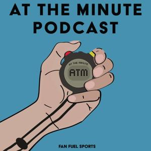 ATM: At The Minute Podcast