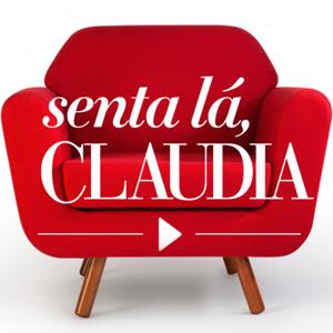 Senta Lá, CLAUDIA