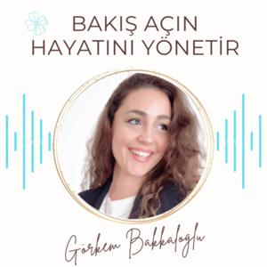 Bakış Açın Hayatını Yönetir