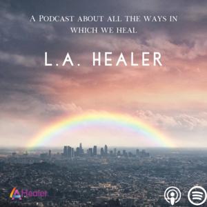 L.A. Healer